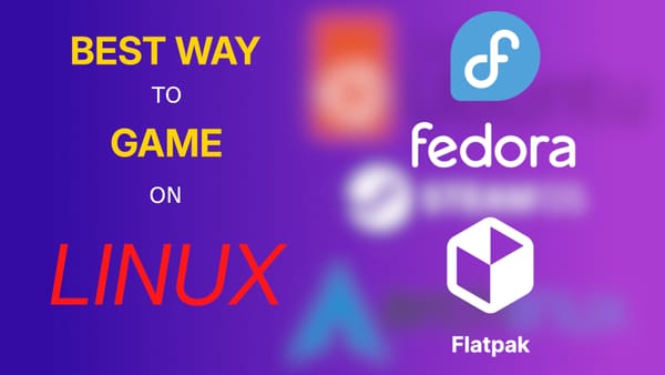 What is the best way to game on Linux?